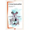Image de L'intertextualité Collectif (Auteur), Sophie Rabau (Edité par)