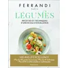 Image de FERRANDI Paris - Légumes Paris Ferrandi (Auteur), Rina Nurra (Photographie)