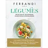 Image de Légumes : recettes et techniques d'une école d'excellence en occasion ou reconditionné