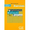 Image de Grammaire expliquée du français : exercices, niveau débutant en occasion ou reconditionné
