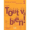 Image de Tout va bien 1 elevede francais +portfolio Hélène Augé (Auteur), Maria Dolores Canada-Pujols (Auteur), Claire Marlhens (Auteur), LLUCIA MARTIN (Auteur)