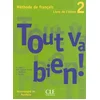 Image de Tout va bien ! méthode de français : livre de l'élève 2 en occasion ou reconditionné