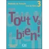 Image de Tout va bien ! méthode de français : livre de l'élève 3 en occasion ou reconditionné