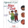 Image de Apprends à lire avec Alex et Zoé : français de scolarisation en occasion ou reconditionné