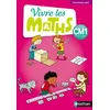 Image de Vivre les maths - Fichier élève - CM1 - 2017 Collectif (Auteur), Louis Corrieu (Auteur), Thierry Fayette (Auteur), Jacky Jardy (Auteur), Jacqueline Jardy (Auteur), Loïc Rouy (Auteur)