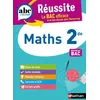 Image de ABC Réussite Maths 2de Jean-Luc Dianoux (Auteur), Muriel Dorembus (Auteur)