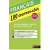 Image de Français : 100 oeuvres-clés : réforme du lycée en occasion ou reconditionné