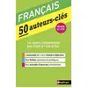 Image de Français : 50 auteurs-clés : réforme du lycée en occasion ou reconditionné