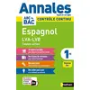 Image de Espagnol LVA, LVB, 1re toutes séries : contrôle continu : nouveau bac en occasion ou reconditionné