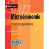 Image de Microéconomie - Cours et applications Nathan sup 2012 Christophe Hachon (Auteur), Reynald-Alexandre Laurent (Auteur), Arnaud Mayeur (Auteur)