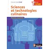 Image de Sciences et technologies culinaires Terminale (STHR) - elève 2017 Pierre Villemain (Directeur éditorial), Biagio Capuano (Auteur), Christian Cino (Auteur), Véronique Dufour (Auteur), Frédéric Garivet (Auteur), Marilyne Girerd (Auteur), Thierry Larrart (Auteur)
