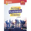 Image de Active Business Tracks - Anglais B2 - BTS 1ère et 2ème années - Elève 2018 Claire Delarocque (Auteur), Marie-Hélène Fougeron (Auteur)