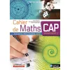 Image de Cahier de Maths - CAP - Groupement 2 - (Spirales) Livre + licence élève - 2019 Jessica Estevez-Brienne (Auteur), Emmanuelle Lafont (Auteur), Laetitia Fortin (Auteur), Claude Lavallée (Auteur), Bertille Voelckel (Auteur), Vincent Samuel (Auteur), Isabelle Delaunay (Auteur)