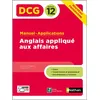 Image de Anglais appliqué aux affaires - Epreuve 12 DCG - Manuel et applications - 2020 Claire Cornet (Auteur), Dominique Daugeras (Auteur)