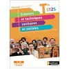 Image de Sciences et techniques sanitaires et sociales Manuel - Term ST2S - Livre + licence élève - 2022. Elisabeth Baumeier (Directeur éditorial), Elisabeth Baumeier (Auteur), Kathy Ajakane (Auteur)