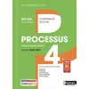Image de Processus 4 - BTS CG 1ère et 2ème années (Les processus CG) Livre + licence élève - 2022 Christine Tronquoy (Directeur éditorial), Christine Tronquoy (Auteur), Atika Baudet (Auteur), Olivier Brunet (Auteur), Jean-Pierre Cluniat (Auteur), Olivier Couret-Delègue (Auteur)
