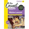 Image de Mon carnet de lecteur : Manon Lescaut, Abbé Prévost : français 1re voies générale et technologique en occasion ou reconditionné