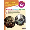 Image de Mon cahier de compétences histoire, géographie, EMC 4e, cycle 4 : nouveau programme en occasion ou reconditionné