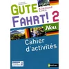 Image de Gute Fahrt ! 2 neu, allemand A2-A2+ : cahier d'activités : nouveaux programmes en occasion ou reconditionné
