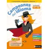 Image de Campeones del idioma - Cahier - A1 > A2 Monique Laffite (Collection dirigée par), Pascale Avet (Collection dirigée par), Emilie Brenot (Auteur), Antoinette De Jorna (Auteur), Nicolas Houles (Auteur), Jean-Michel Nadal (Auteur), Pascale Plantain (Auteur)