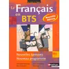 Image de Le français en BTS : le texte et l'image : nouvelles épreuves, nouveaux programmes en occasion ou reconditionné