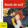 Image de Boule de suif - Maupassant - 10 Etienne Buraud (Auteur), Guy de Maupassant (Auteur)