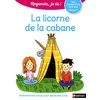 Image de La licorne de la cabane : une histoire à lire tout seul, niveau 1 en occasion ou reconditionné