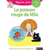 Image de Le poisson rouge de Mila : une histoire à lire tout seul, niveau 3 en occasion ou reconditionné