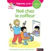 Image de Regarde je lis ! Une histoire à lire tout seul - Noé chez le coiffeur Niveau 3 Éric Battut (Auteur), Nathalie Desforges (Illustration)