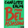 Image de Court toujours - Mon bel assassin Charlotte Erlih (Auteur)