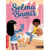 Image de Selma et Samir Mymi Doinet (Auteur), Nicolas Trève (Illustration)