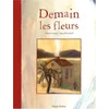 Image de Demain les fleurs en occasion ou reconditionné