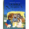 Image de La Bible des petits Elisabeth Gilles-Sebaoun (Auteur), Charlotte Roederer (Auteur)