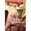 Image de Le Secret du gladiateur Laure Bazire (Auteur), Jaouen Salaün (Illustration)