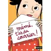 Image de Mémé, t'as du courrier ! Jo Hoestlandt (Auteur), Aurélie Abolivier (Illustration)