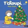 Image de Tchoupi par Thierry Courtin Livre à couverture rigide 9782092570494