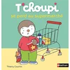 Image de T'choupi se perd au supermarché en occasion ou reconditionné