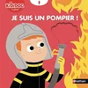 Image de Je suis un pompier ! en occasion ou reconditionné