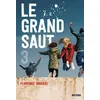 Image de Le Grand saut - tome 3 Florence Hinckel (Auteur)