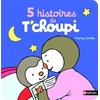 Image de 5 histoires de T'choupi en occasion ou reconditionné