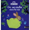 Image de On se cache dans la nuit en occasion ou reconditionné