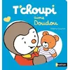 Image de T'choupi aime doudou Thierry Courtin (Illustration)