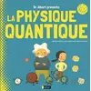 Image de Pr Albert présente. La physique quantique : même pas peur ! en occasion ou reconditionné