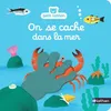 Image de On se cache dans la mer Aurélie Guillerey (Illustration)