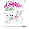 Image de Mon cahier Montessori 3-6 ans Marie Kirchner (Auteur), Nicole Maubert (Illustration)