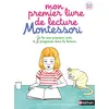 Image de Mon premier livre de lecture Montessori Marie Kirchner (Auteur), Roberta Rocchi (Illustration), Emmanuelle Tchoukriel (Illustration)