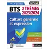 Image de Culture générale et expression BTS 1re, 2e années : 2 thèmes 2023-2024 : thème 1 Invitation au voyage, thème 2 Paris, ville capitale ? en occasion ou reconditionné