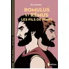 Image de Romulus et Rémus: Les fils de Mars Guy Jimenes (Auteur), Aline Bureau (Illustration)
