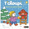 Image de T'choupi écrit au Père Noël en occasion ou reconditionné