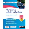 Image de Gendarme adjoint volontaire : agent de police judiciaire adjoint (GAV APJA) et emploi particulier (GAV EP) : préparation complète, catégorie C, concours 2024-2025, conforme aux nouvelle épreuves en occasion ou reconditionné